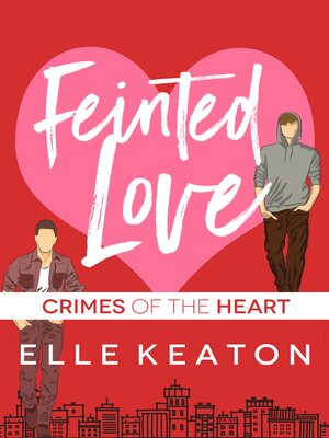 cover image of Feinted Love